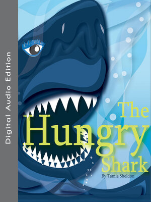 cover image of The Hungry Shark